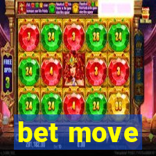 bet move